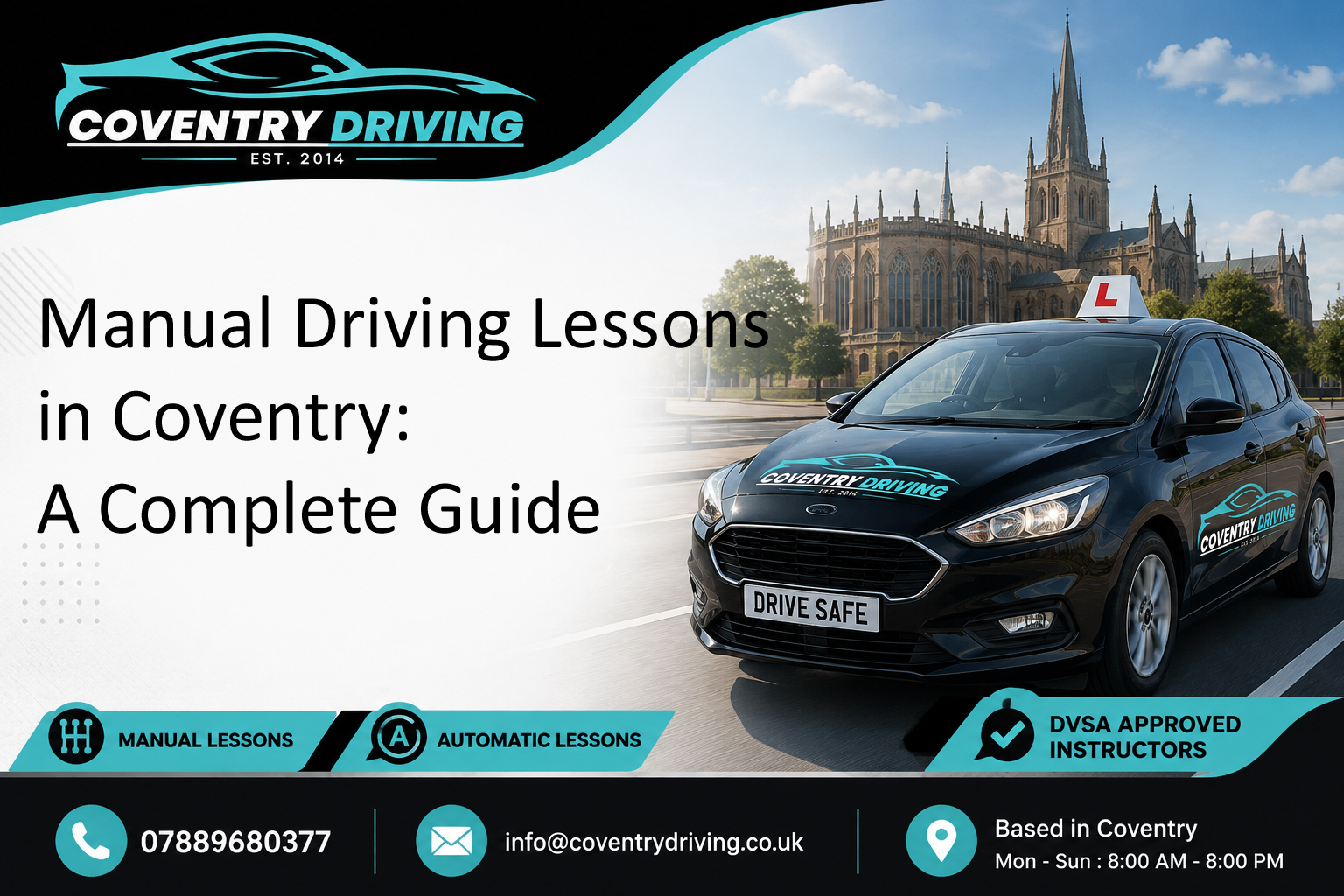 Manual Driving Lessons in Coventry: A Complete Guide