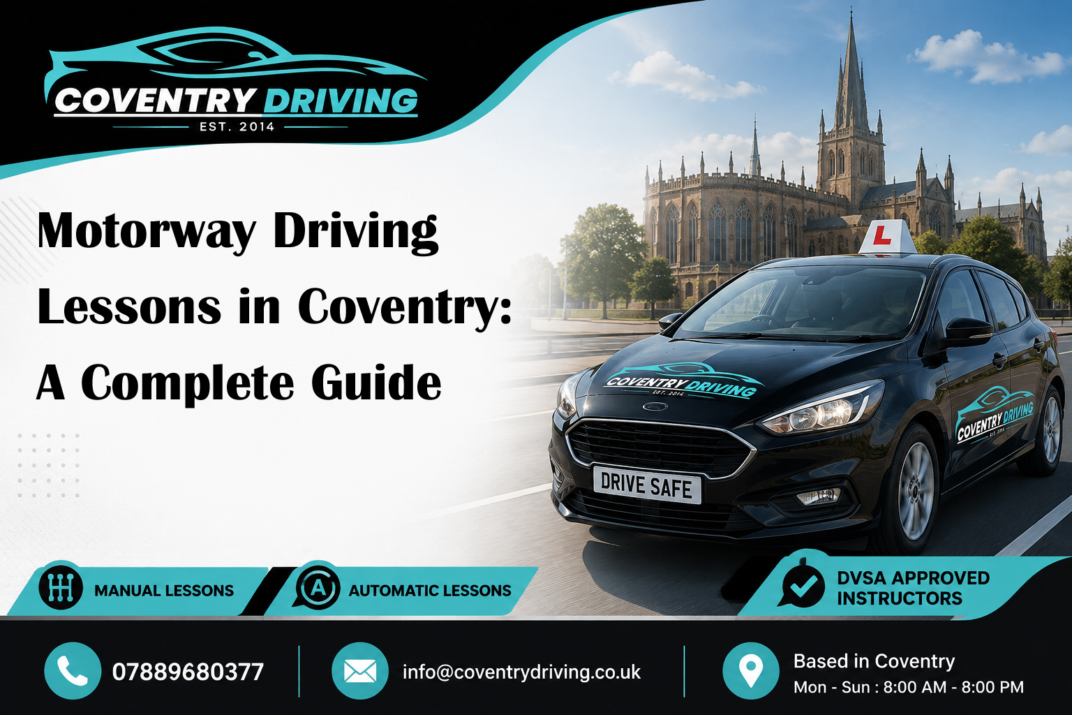 Motorway Driving Lessons in Coventry: A Complete Guide