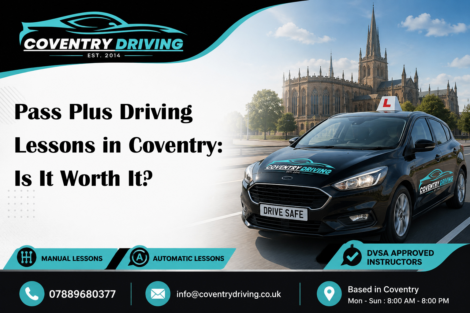 Pass Plus Driving Lessons in Coventry: Is It Worth It?