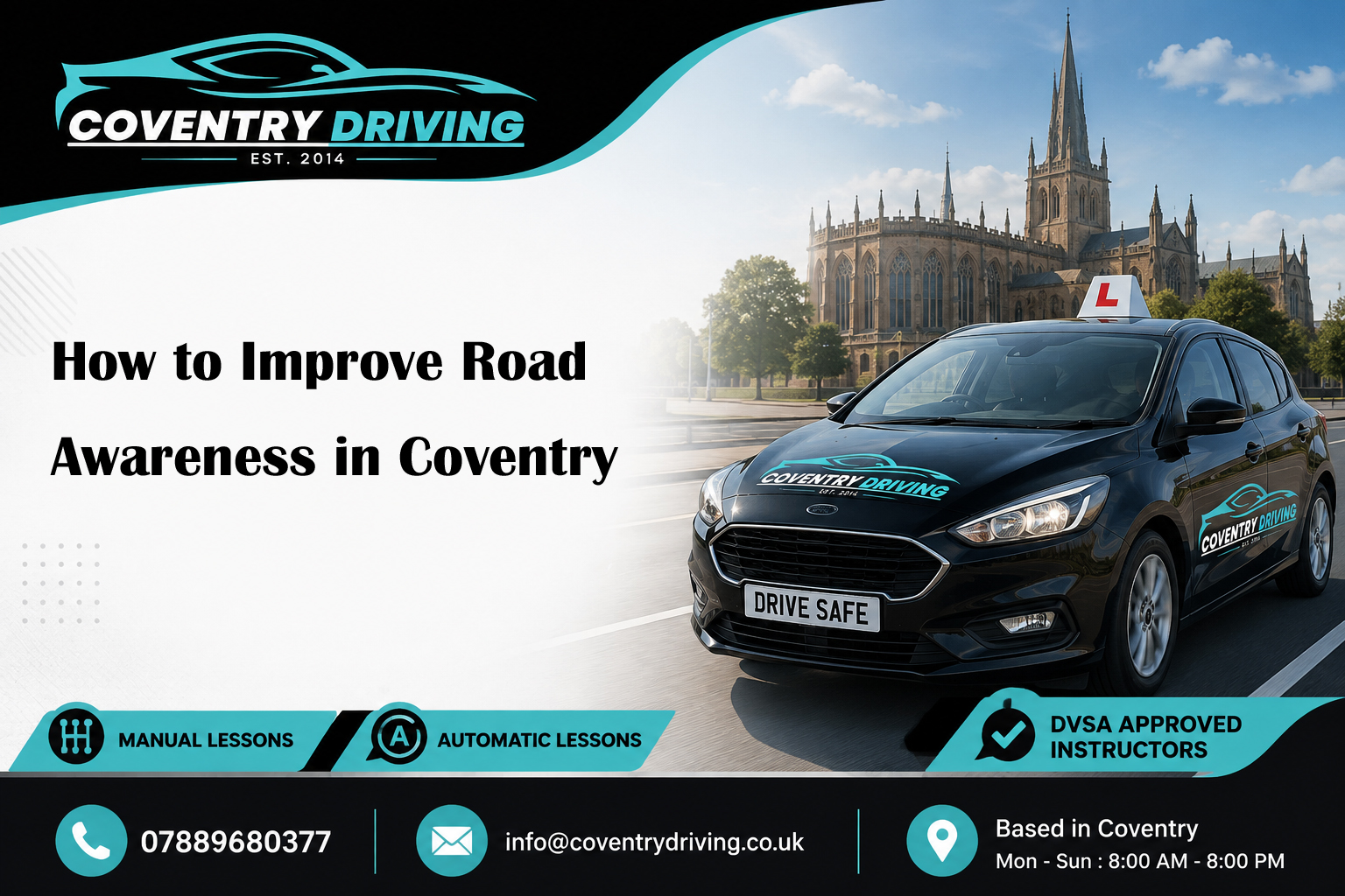How to Improve Road Awareness in Coventry